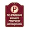 Signmission Private Property Violators Towed Away Owner Expense W/ No Parking Alum, 18" L, 24" H, BU-1824-23244 A-DES-BU-1824-23244 - alternate 1